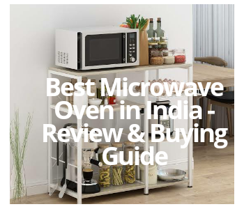 Best Microwave Oven In India 2023