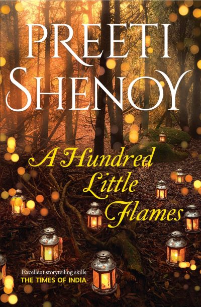 BOOK REVIEW: A HUNDRED LITTLE FLAMES BY PREETI SHENOY